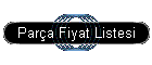 Par�a Fiyat Listesi