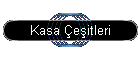 Kasa �e�itleri