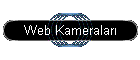 Web Kameralar�