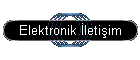 Elektronik �leti�im
